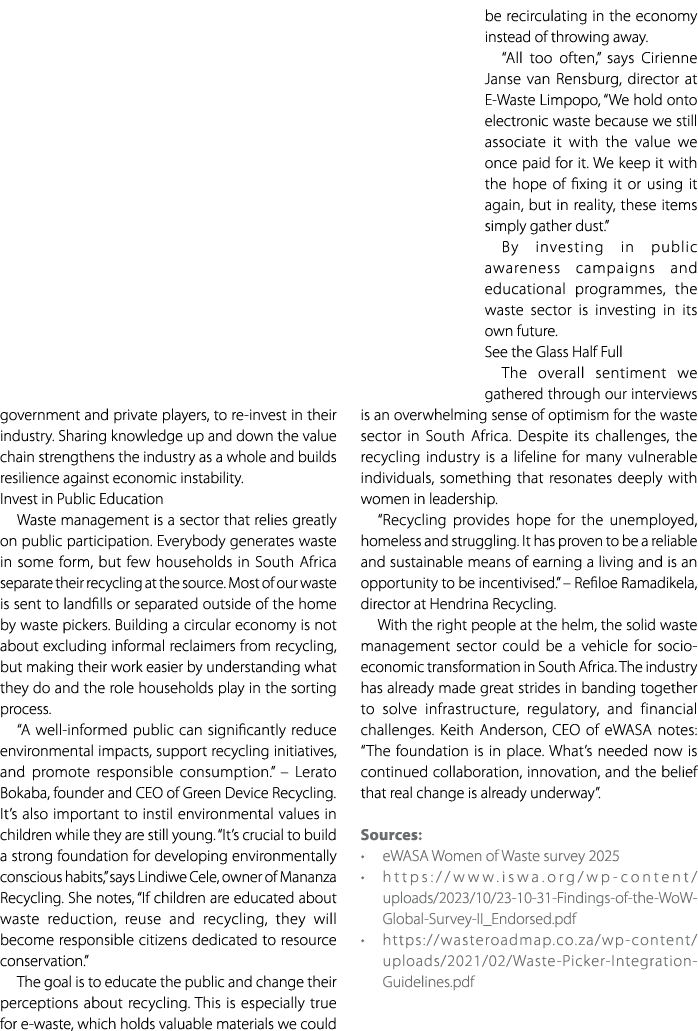 government and private players, to re invest in their industry. Sharing knowledge up and down the value chain strengt...