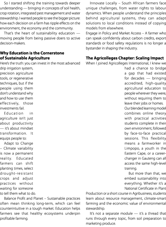 So I started shifting the training towards deeper understanding — bringing in concepts of soil health, crop rotation,...