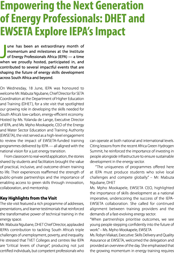 Empowering the Next Generation of Energy Professionals: DHET and EWSETA Explore IEPA’s Impact June has been an extrao...