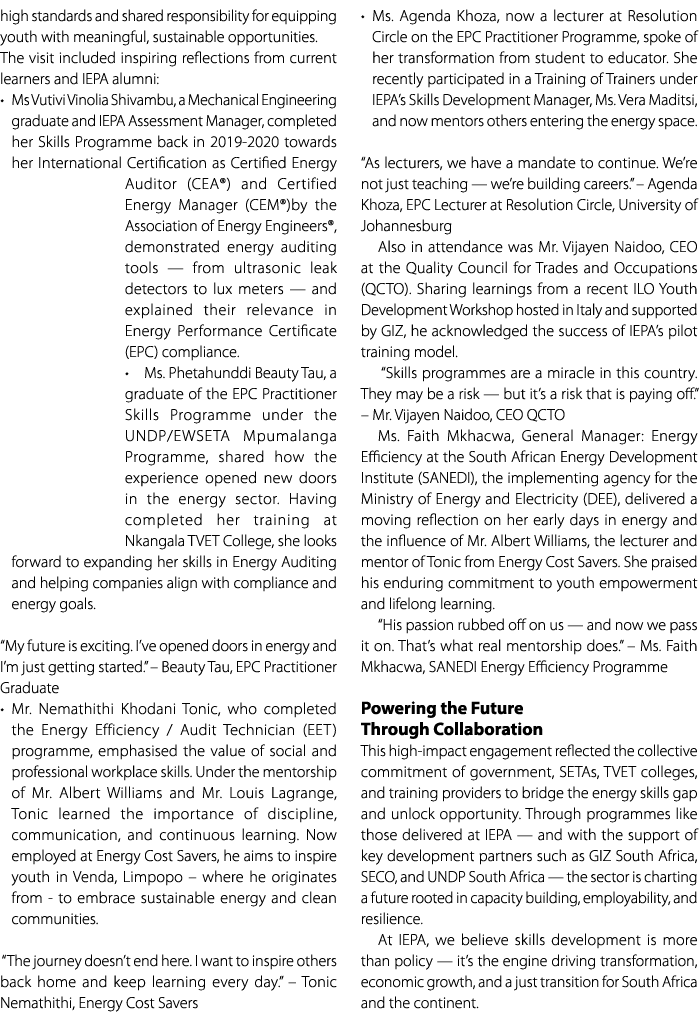 high standards and shared responsibility for equipping youth with meaningful, sustainable opportunities. The visit in...