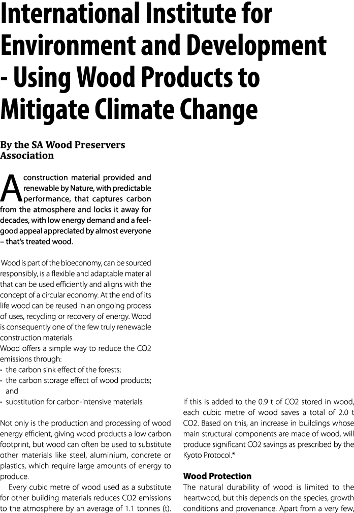 International Institute for Environment and Development Using Wood Products to Mitigate Climate Change By the SA Wood...