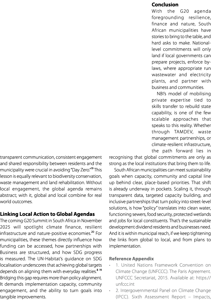 transparent communication, consistent engagement and shared responsibility between residents and the municipality wer...