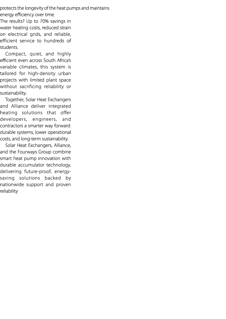 protects the longevity of the heat pumps and maintains energy efficiency over time. The results? Up to 70% savings in...