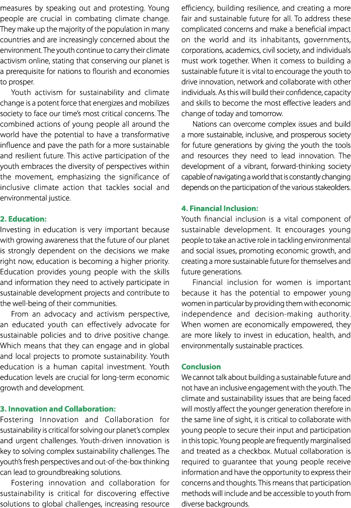 measures by speaking out and protesting. Young people are crucial in combating climate change. They make up the major...