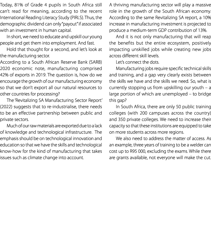 Today, 81% of Grade 4 pupils in South Africa still can’t read for meaning, according to the recent International Read...