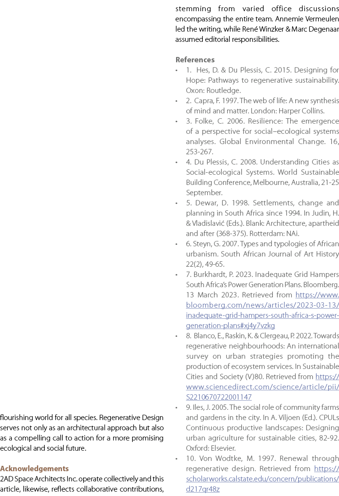 flourishing world for all species. Regenerative Design serves not only as an architectural approach but also as a com...