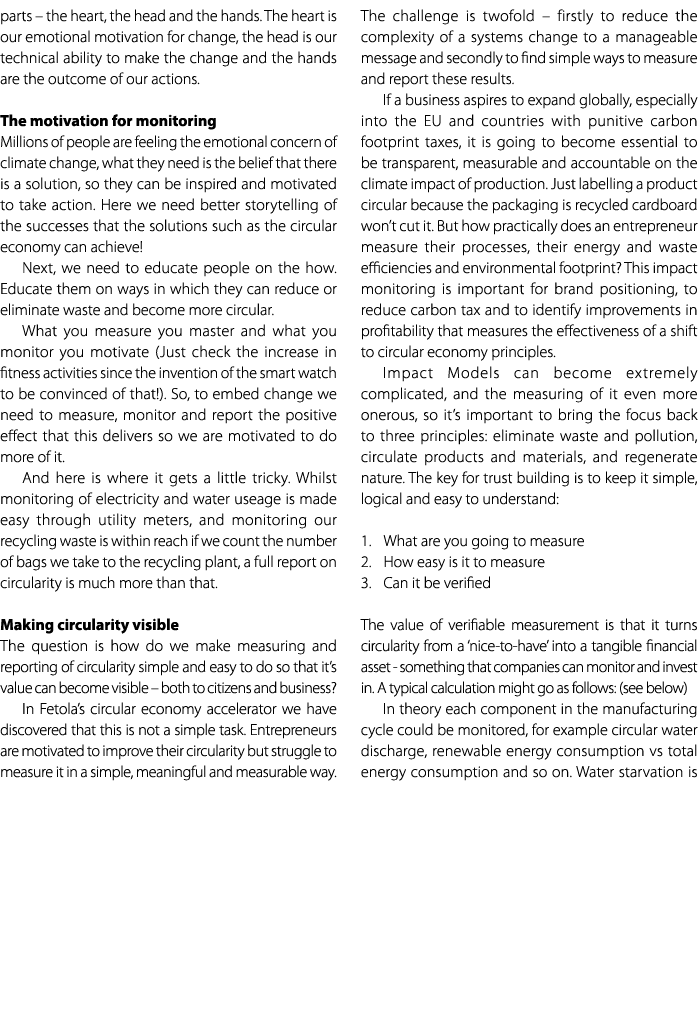 parts – the heart, the head and the hands. The heart is our emotional motivation for change, the head is our technica...