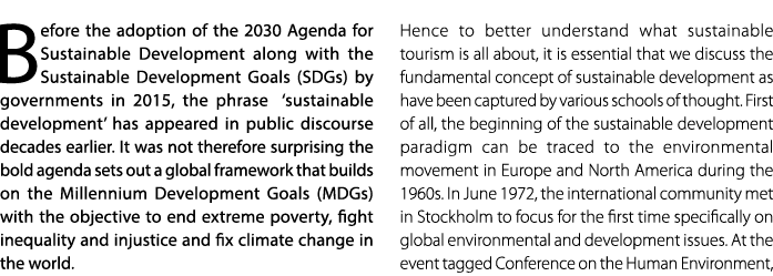 Before the adoption of the 2030 Agenda for Sustainable Development along with the Sustainable Development Goals (SDGs...