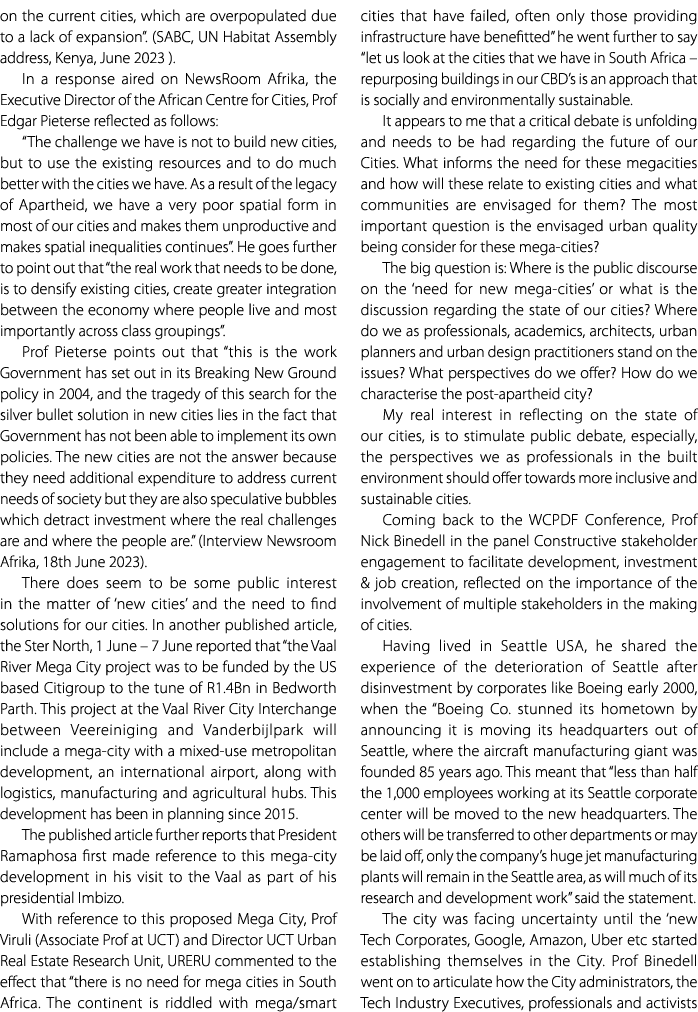 on the current cities, which are overpopulated due to a lack of expansion”. (SABC, UN Habitat Assembly address, Kenya...