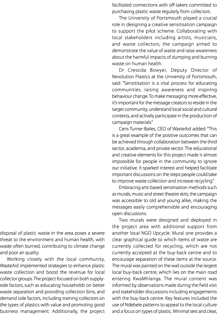 disposal of plastic waste in the area poses a severe threat to the environment and human health, with waste often bur...