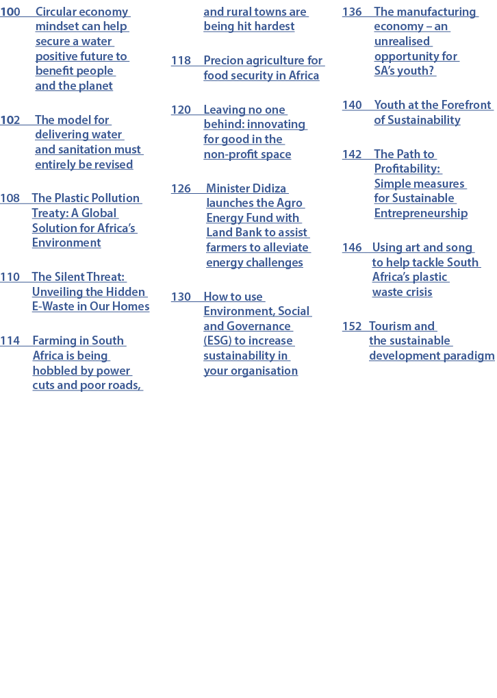 100 Circular economy mindset can help secure a water positive future to benefit people and the planet 102 The model f...