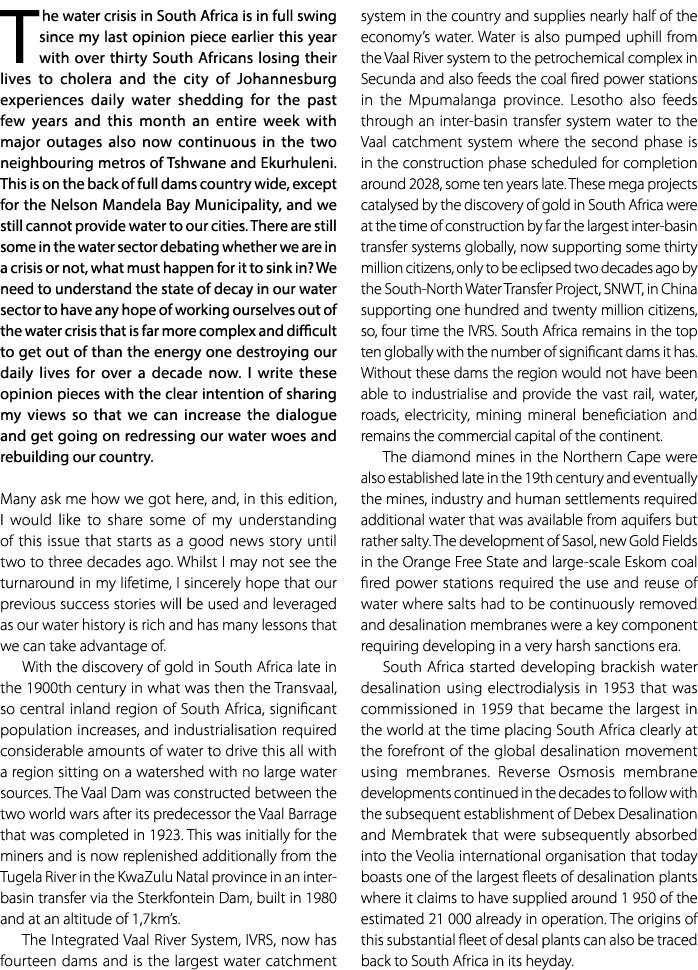 T he water crisis in South Africa is in full swing since my last opinion piece earlier this year with over thirty Sou...