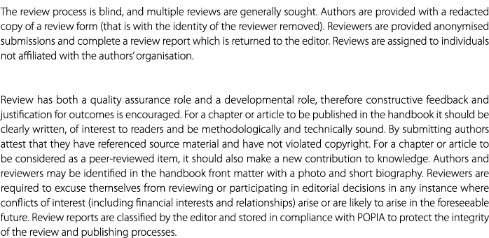 The review process is blind, and multiple reviews are generally sought. Authors are provided with a redacted copy of ...