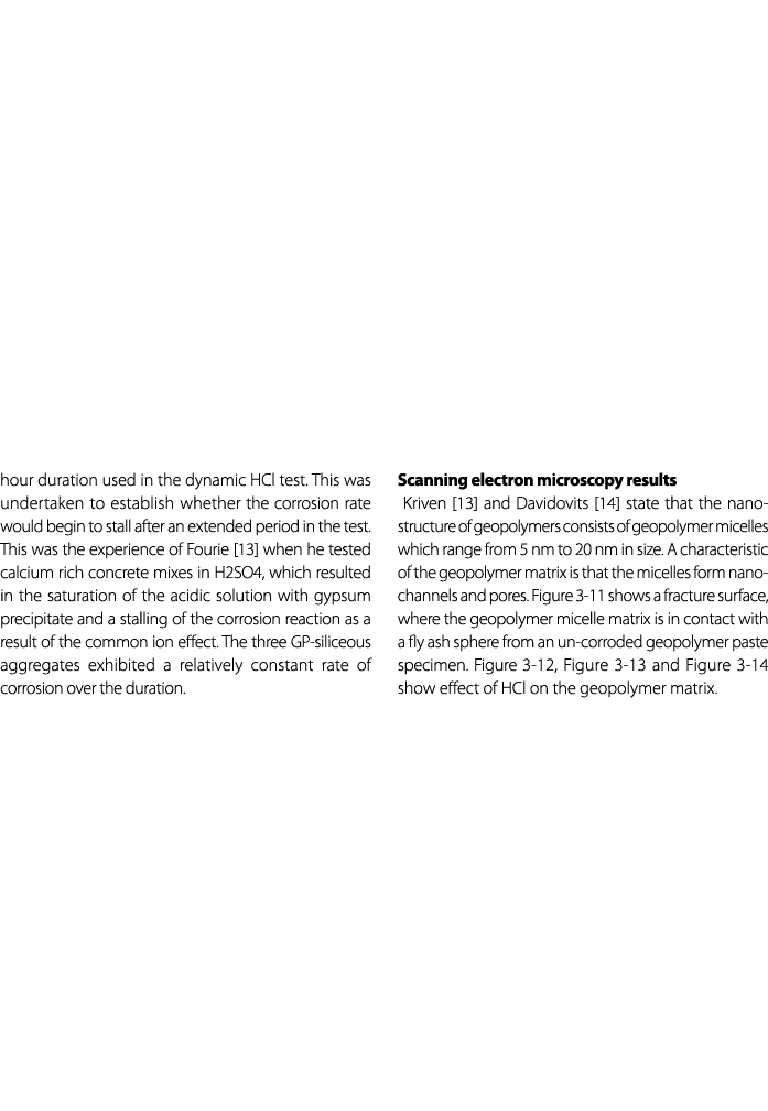 hour duration used in the dynamic HCl test. This was undertaken to establish whether the corrosion rate would begin t...