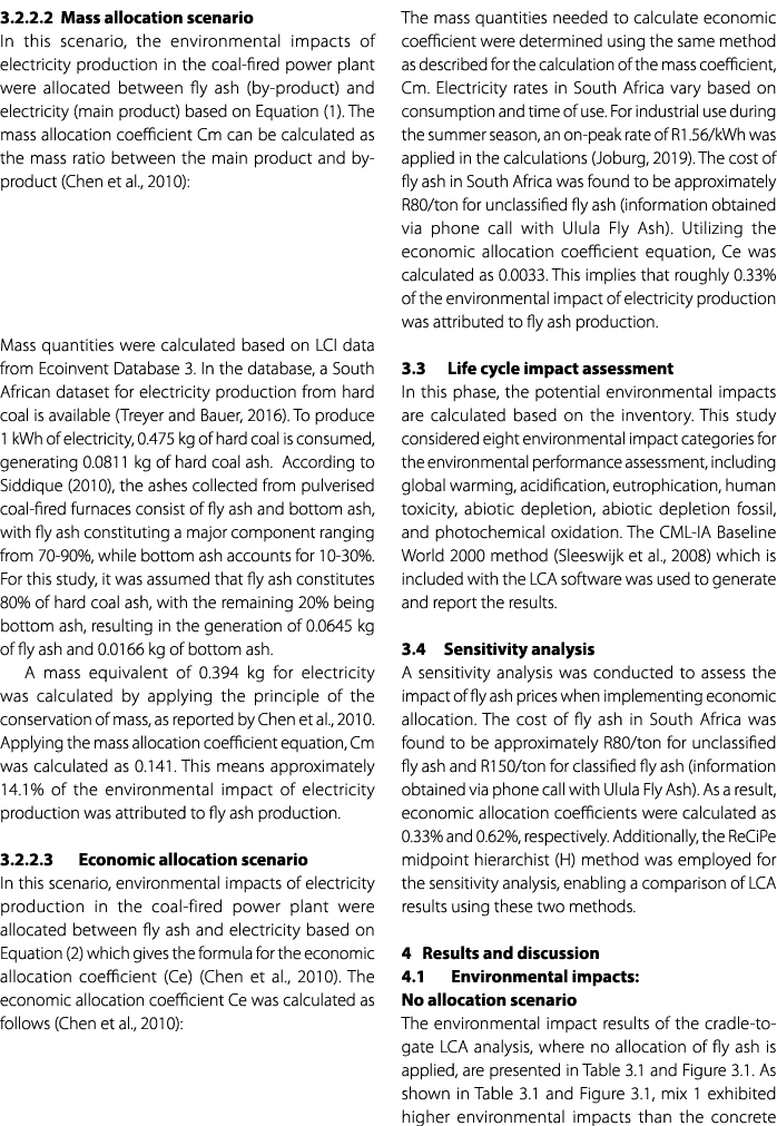 3.2.2.2 Mass allocation scenario In this scenario, the environmental impacts of electricity production in the coal fi...