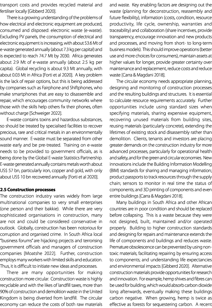 transport costs and provides recycled material and fertiliser locally [Gibberd 2020]. There is a growing understandin...