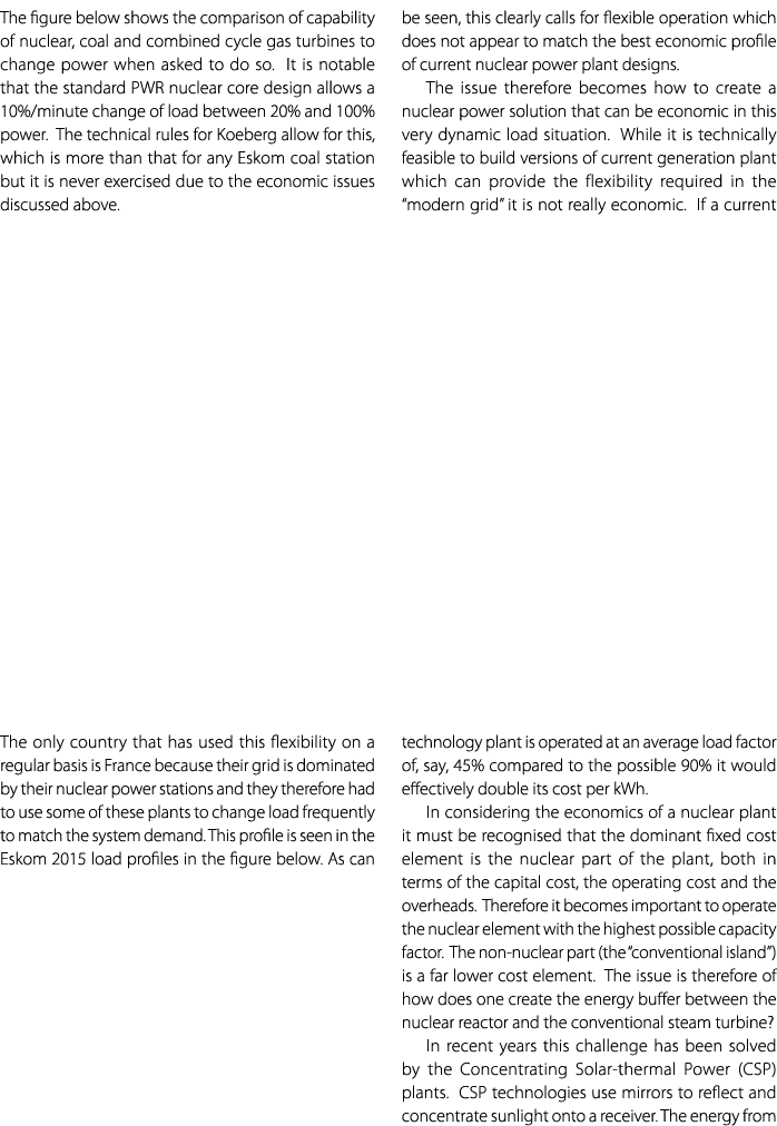 The figure below shows the comparison of capability of nuclear, coal and combined cycle gas turbines to change power ...