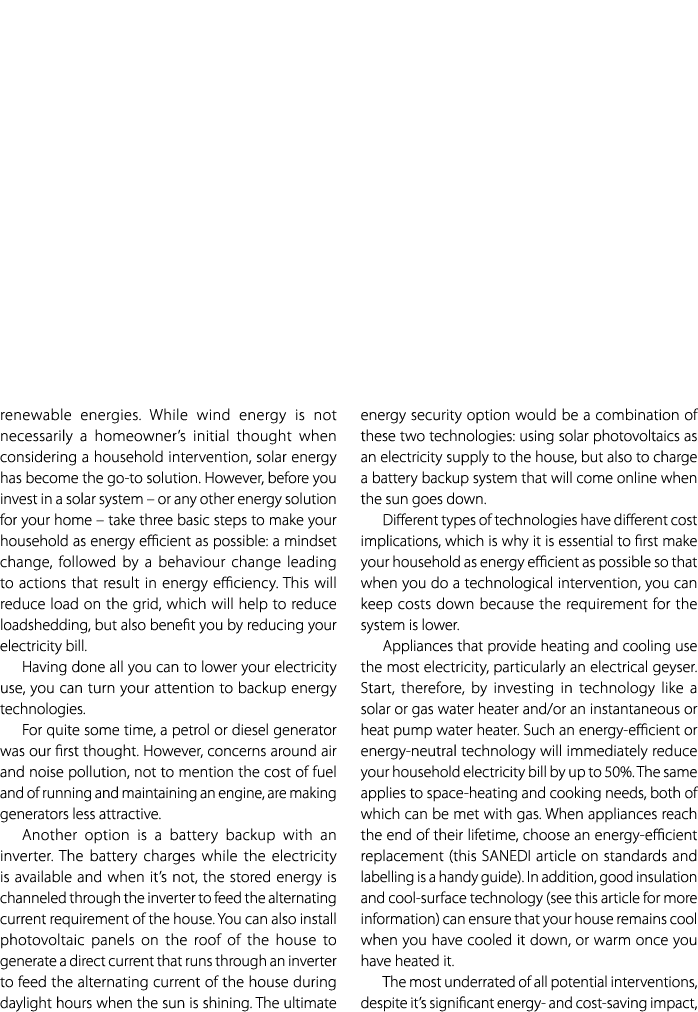 renewable energies. While wind energy is not necessarily a homeowner’s initial thought when considering a household i...
