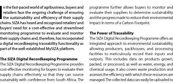 In the fast paced world of agribusiness, buyers and retailers face the ongoing challenge of ensuring the sustainabili...