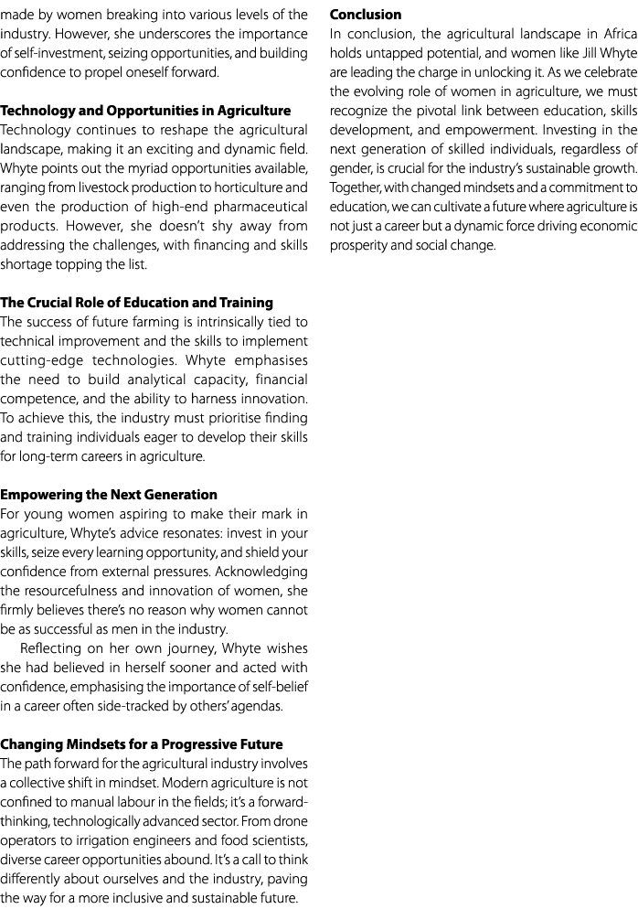 made by women breaking into various levels of the industry. However, she underscores the importance of self investmen...
