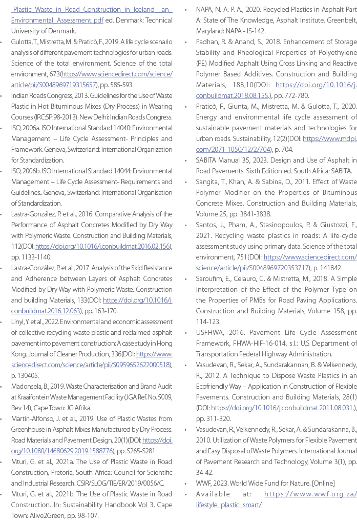  Plastic_Waste_in_Road_Construction_in_Iceland__an_Environmental_Assessment..pdf ed. Denmark: Technical University of...