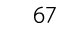 67