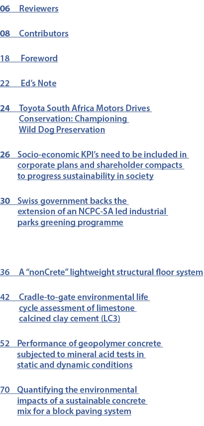 06 Reviewers 08 Contributors 18 Foreword 22 Ed’s Note 24 Toyota South Africa Motors Drives Conservation: Championing ...