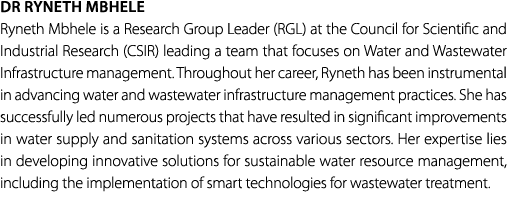 Dr Ryneth Mbhele Ryneth Mbhele is a Research Group Leader (RGL) at the Council for Scientific and Industrial Research...