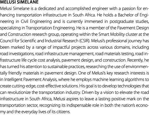 Melusi Simelane Melusi Simelane is a dedicated and accomplished engineer with a passion for enhancing transportation ...