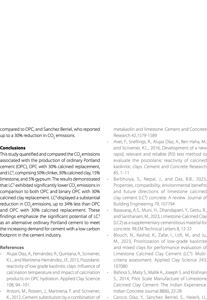 compared to OPC, and Sanchez Berriel, who reported up to a 30% reduction in CO2 emissions. Conclusions This study qua...