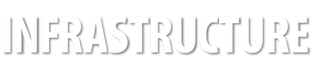INFRASTRUCTURE