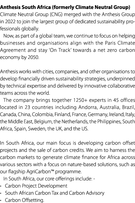Anthesis South Africa (formerly Climate Neutral Group) Climate Neutral Group (CNG) merged with the Anthesis Group in ...