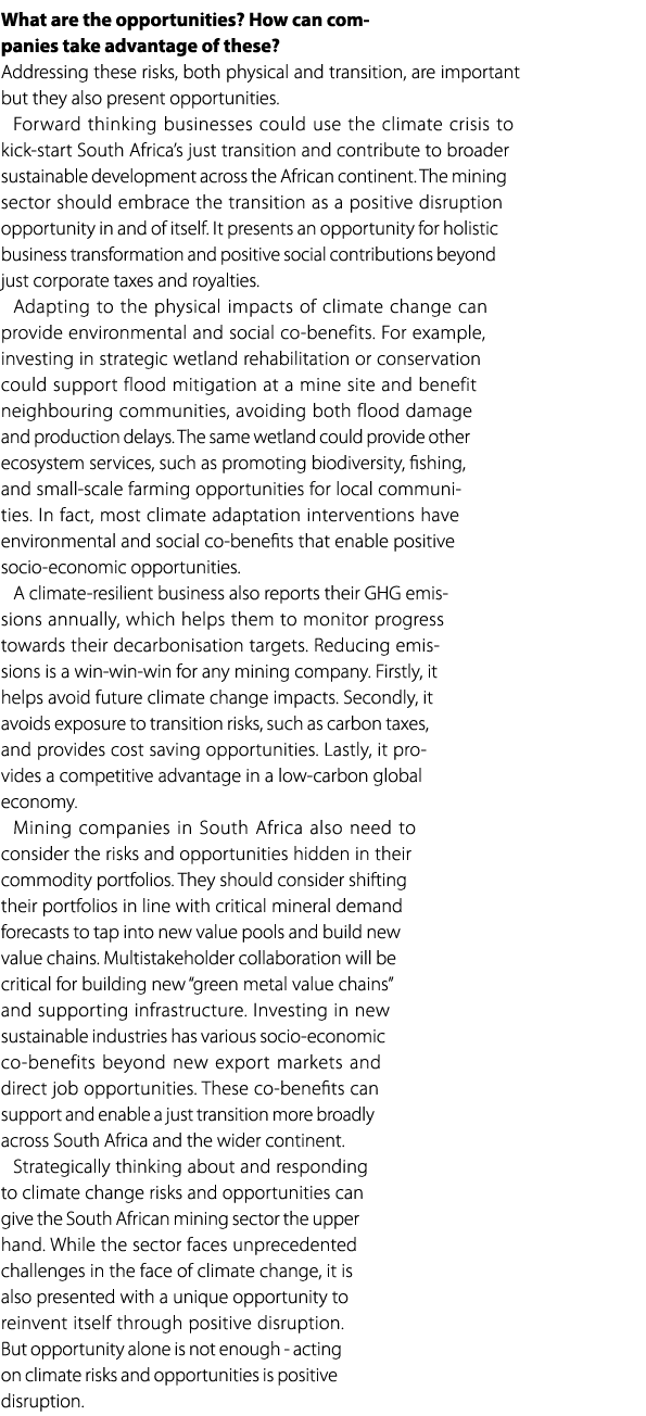 What are the opportunities? How can companies take advantage of these? Addressing these risks, both physical and tran...