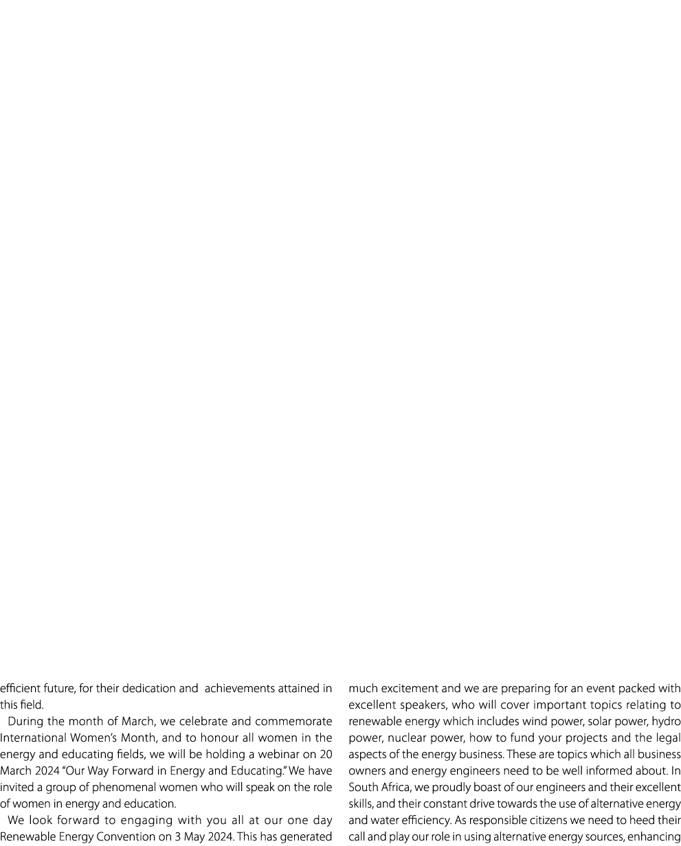 efficient future, for their dedication and achievements attained in this field. During the month of March, we celebra...