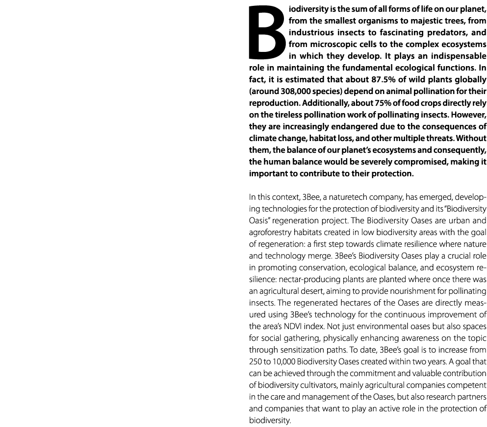 Biodiversity is the sum of all forms of life on our planet, from the smallest organisms to majestic trees, from indus...