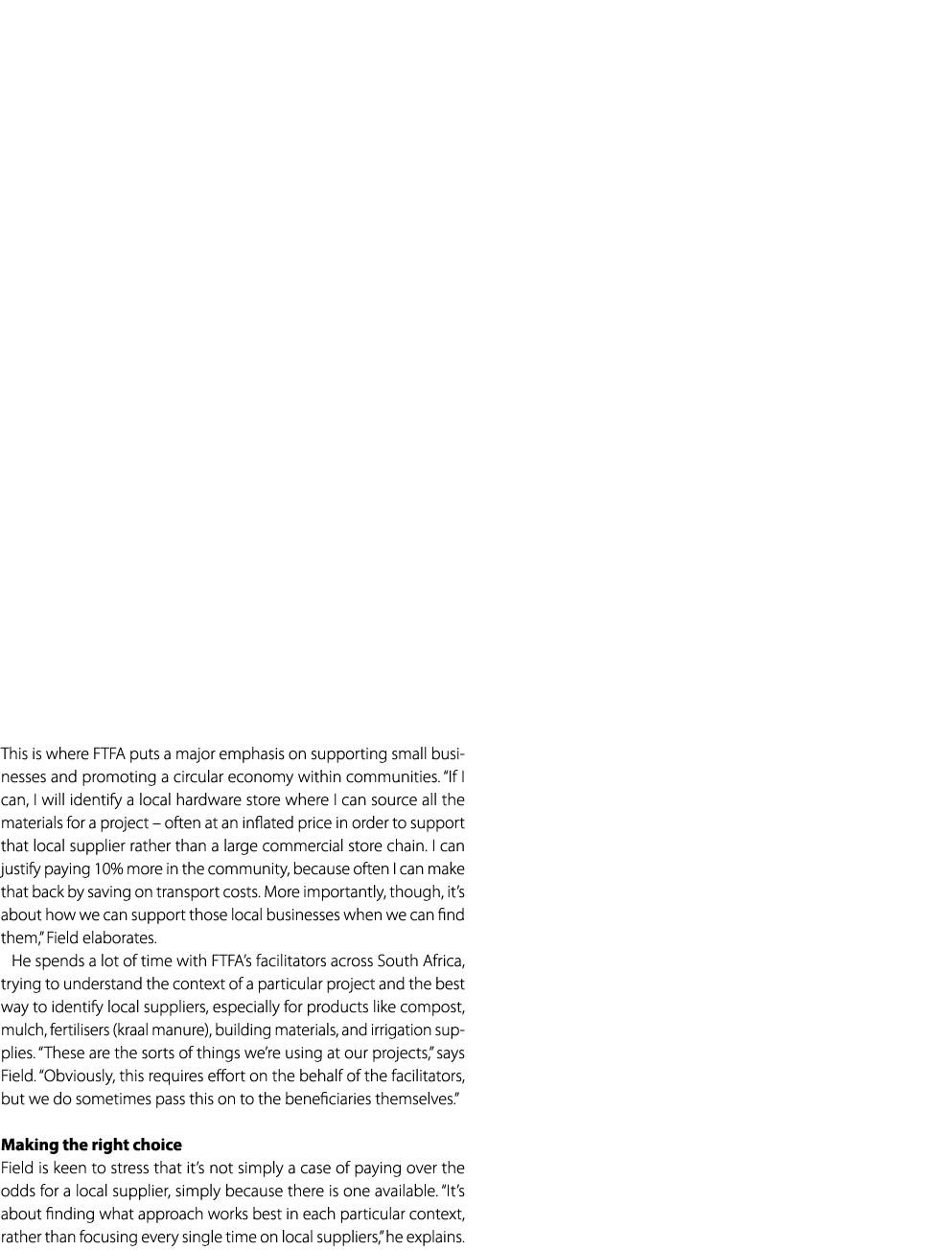 This is where FTFA puts a major emphasis on supporting small businesses and promoting a circular economy within commu...